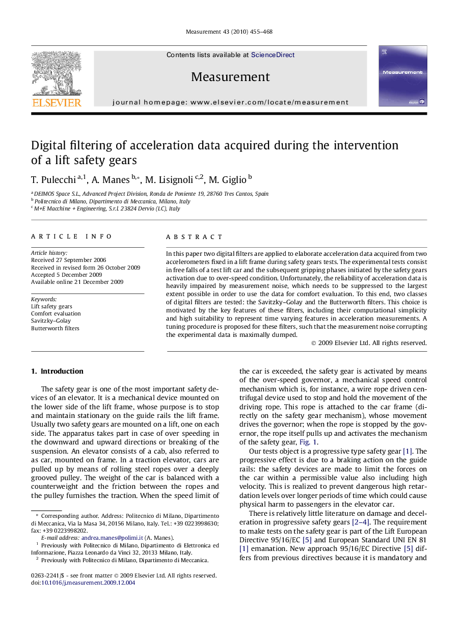 Digital filtering of acceleration data acquired during the intervention of a lift safety gears