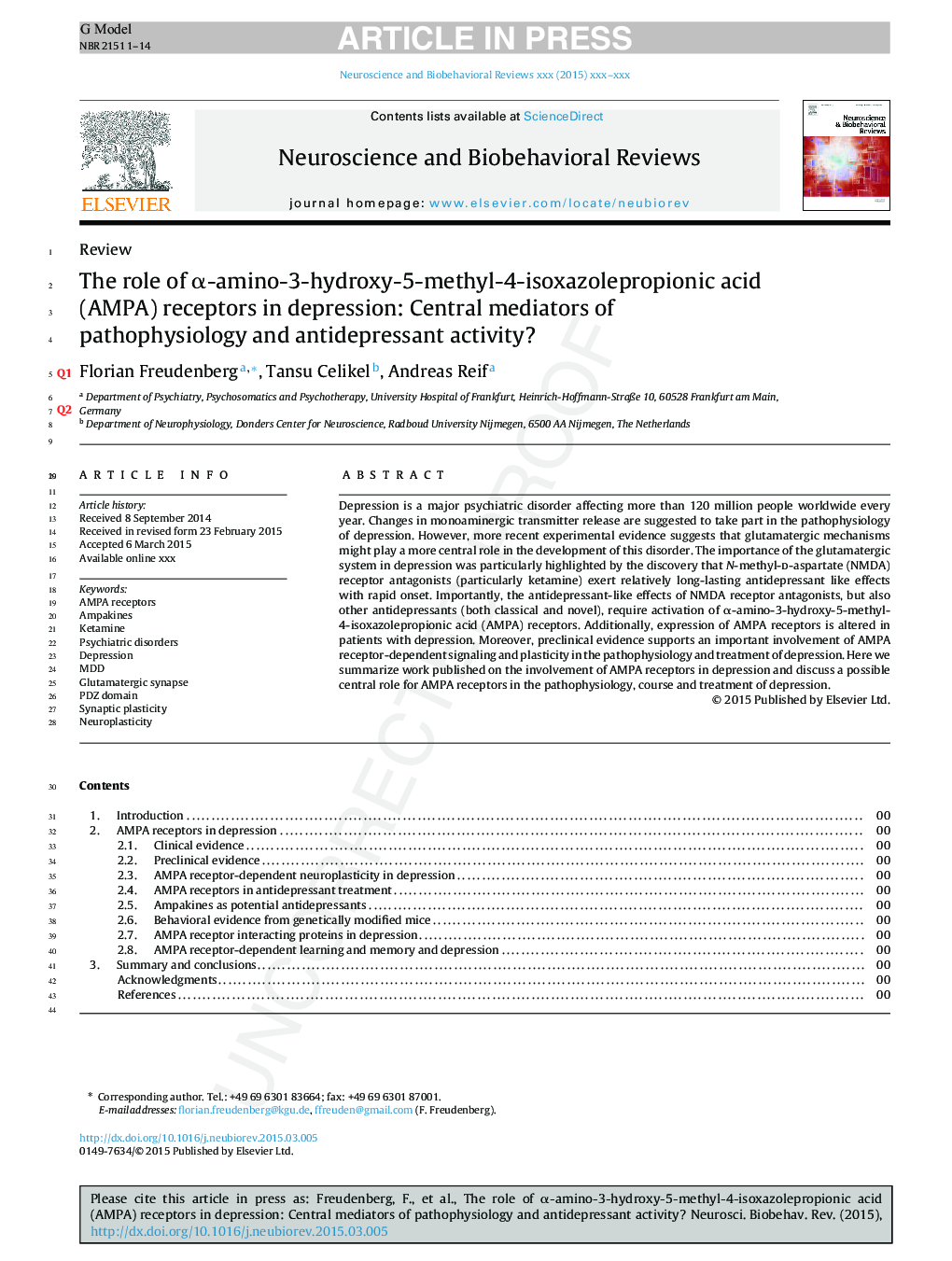 The role of Î±-amino-3-hydroxy-5-methyl-4-isoxazolepropionic acid (AMPA) receptors in depression: Central mediators of pathophysiology and antidepressant activity?