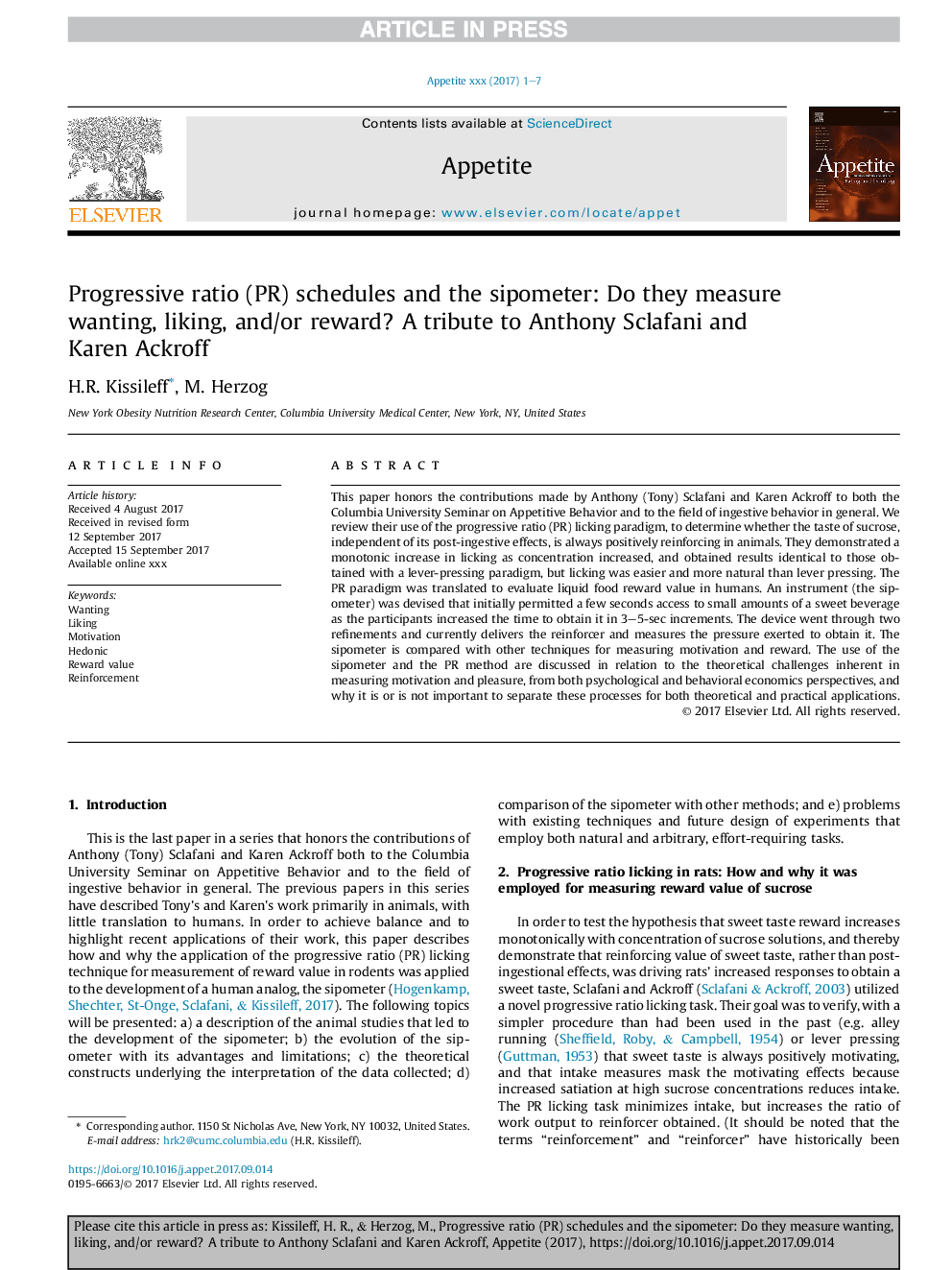 Progressive ratio (PR) schedules and the sipometer: Do they measure wanting, liking, and/or reward? A tribute to Anthony Sclafani and Karen Ackroff