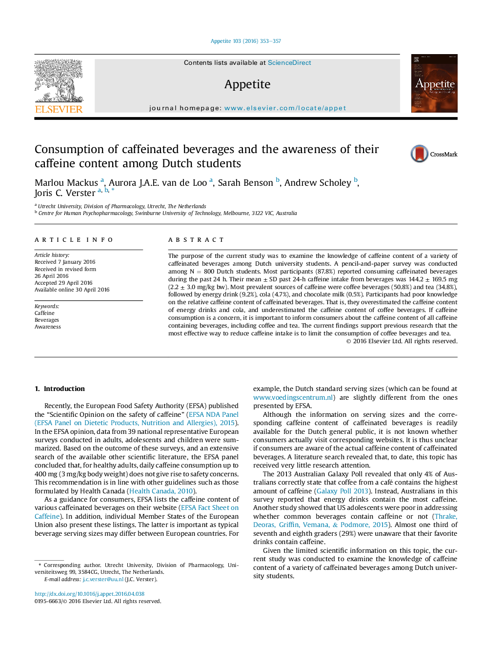 Consumption of caffeinated beverages and the awareness of their caffeine content among Dutch students