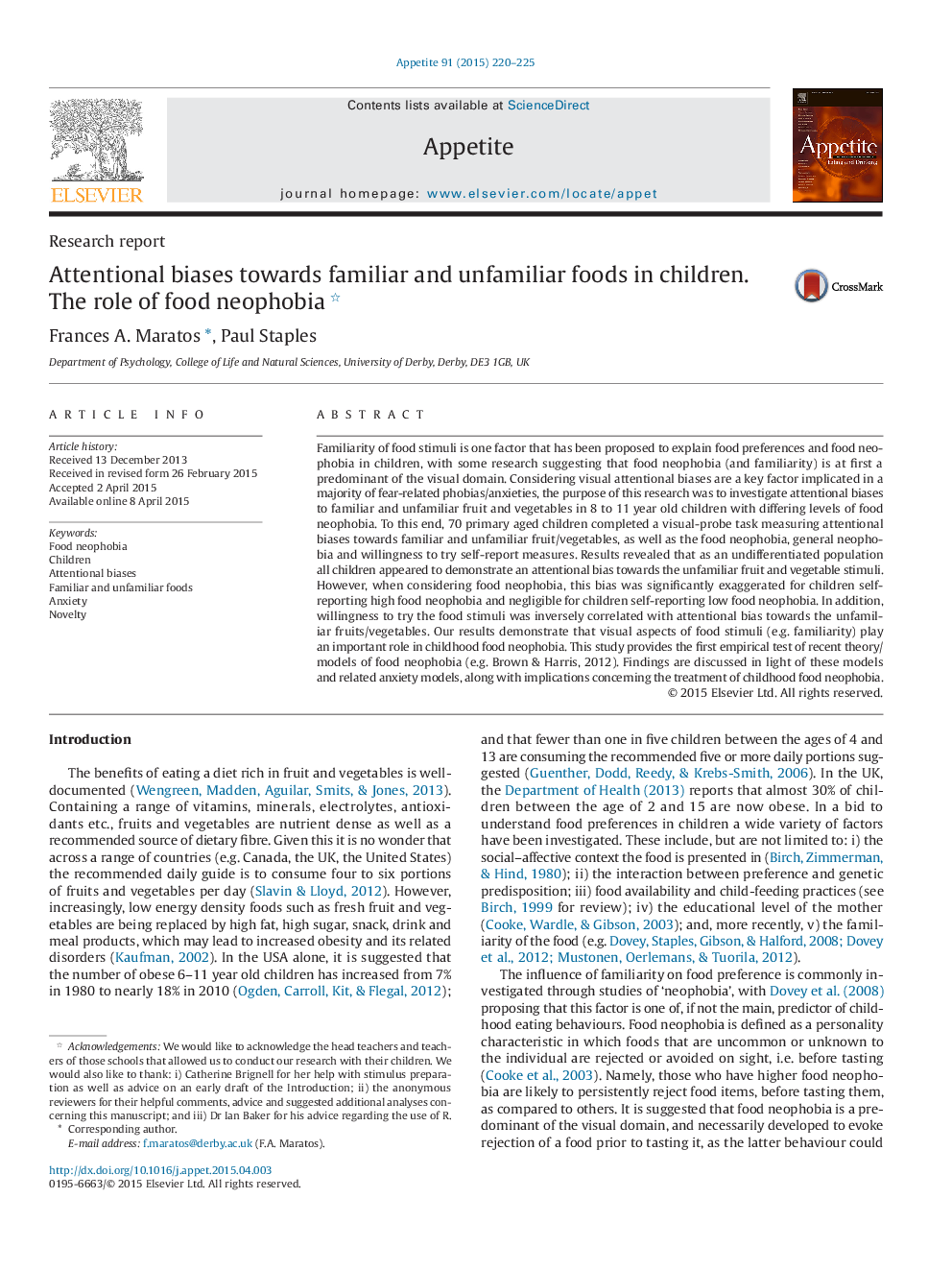 Attentional biases towards familiar and unfamiliar foods in children. The role of food neophobia