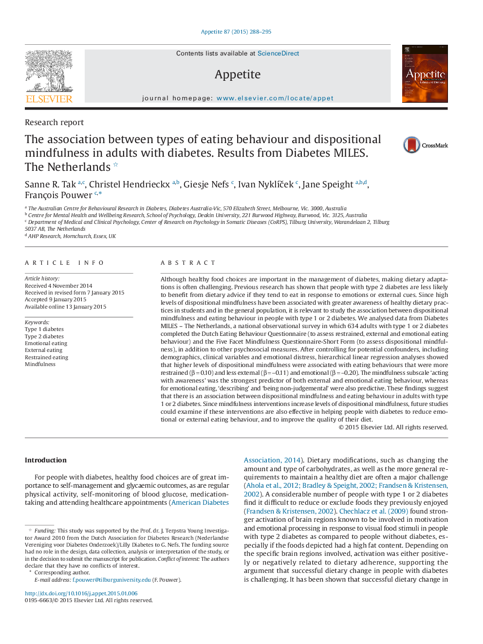 The association between types of eating behaviour and dispositional mindfulness in adults with diabetes. Results from Diabetes MILES. The Netherlands