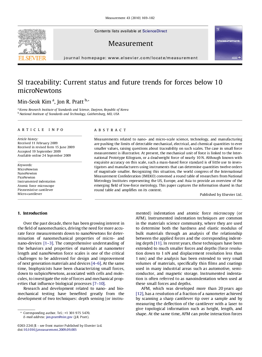 SI traceability: Current status and future trends for forces below 10 microNewtons