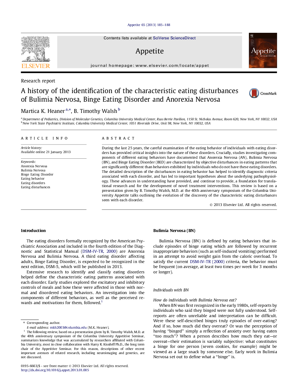 A history of the identification of the characteristic eating disturbances of Bulimia Nervosa, Binge Eating Disorder and Anorexia Nervosa