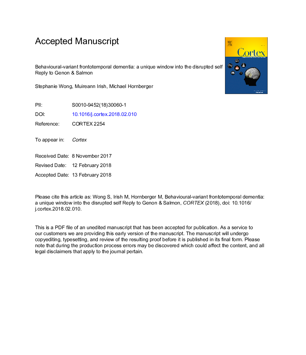 عکس صفحه اول مقاله: Behavioural-variant frontotemporal dementia: AÂ unique window into the disrupted self: Reply to Genon & Salmon Behavioural-variant frontotemporal dementia: AÂ unique window into the disrupted self: Reply to Genon & Salmon