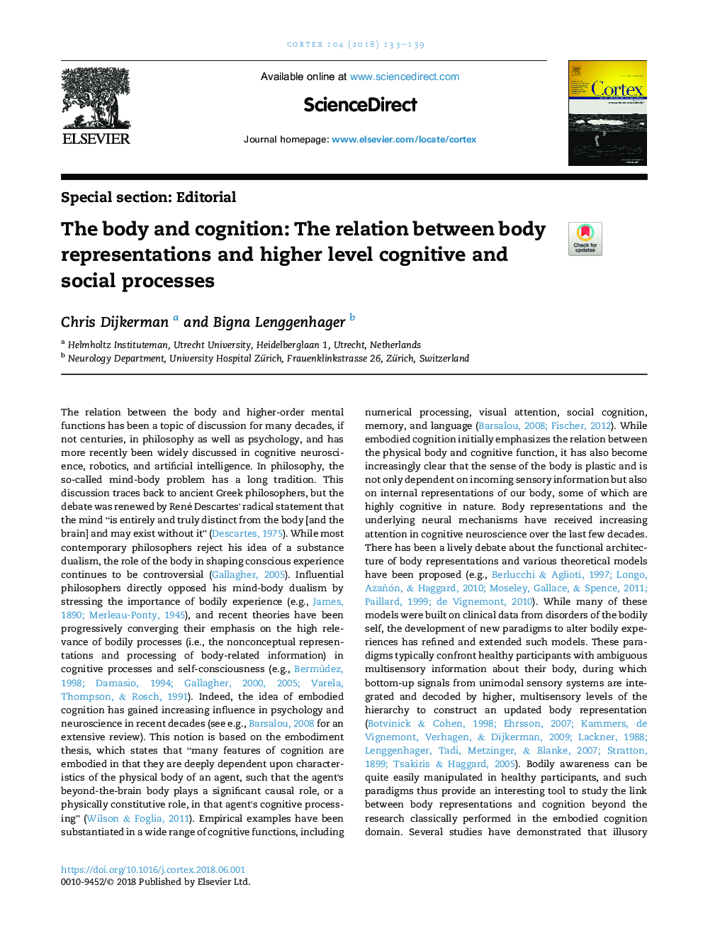 The body and cognition: The relation between body representations and higher level cognitive and social processes