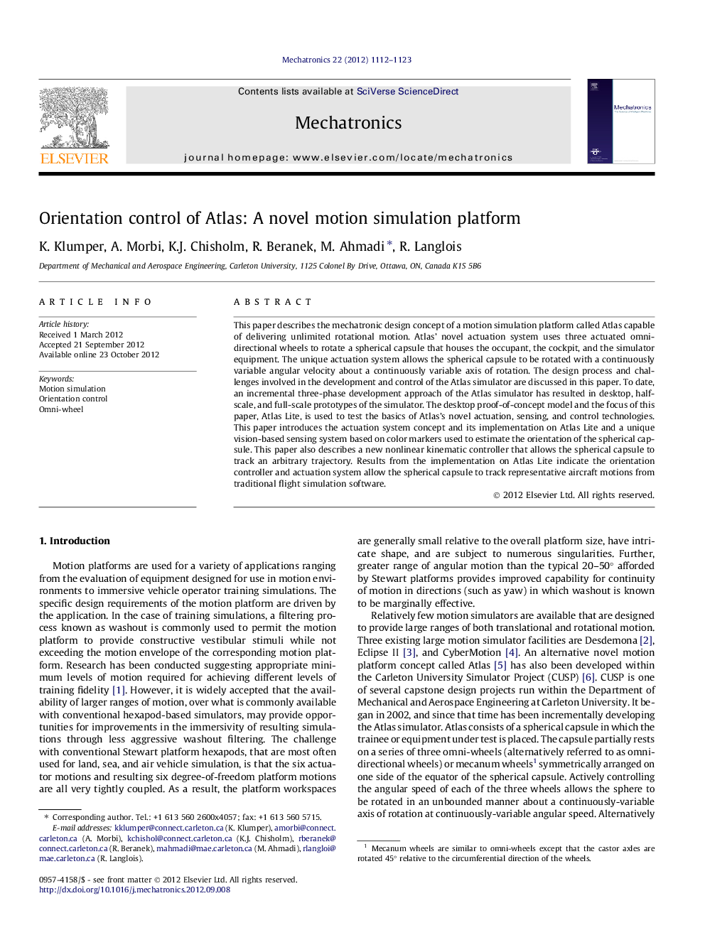 Orientation control of Atlas: A novel motion simulation platform