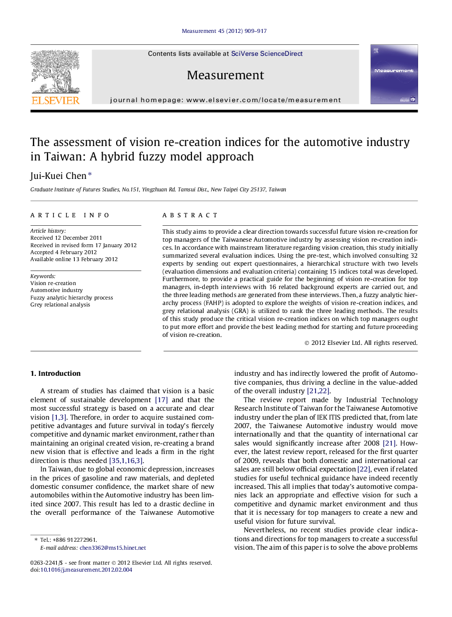 The assessment of vision re-creation indices for the automotive industry in Taiwan: A hybrid fuzzy model approach