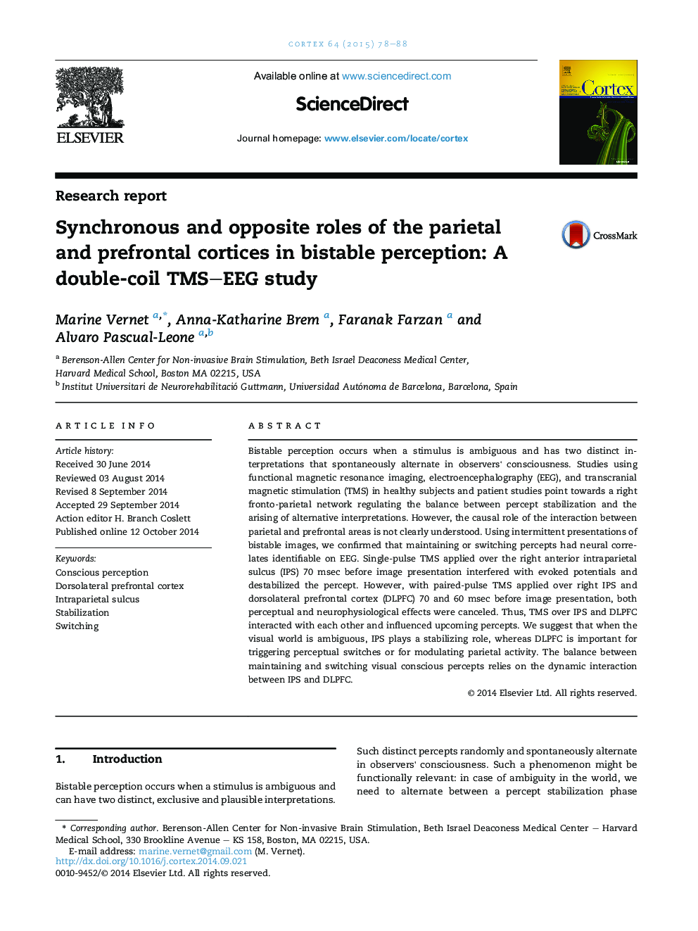 Synchronous and opposite roles of the parietal andÂ prefrontal cortices in bistable perception: A double-coil TMS-EEG study