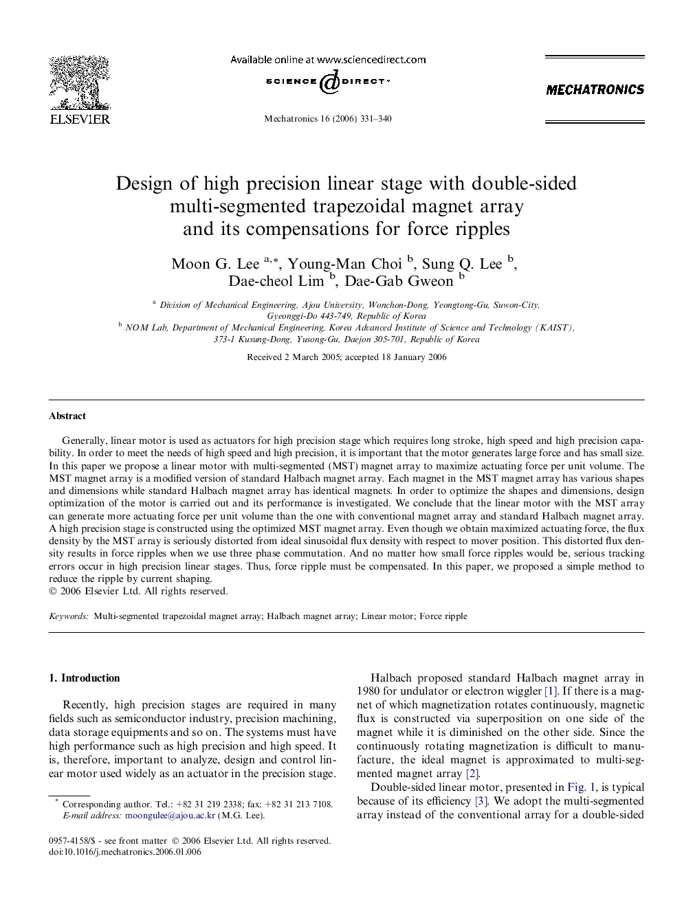 Design of high precision linear stage with double-sided multi-segmented trapezoidal magnet array and its compensations for force ripples