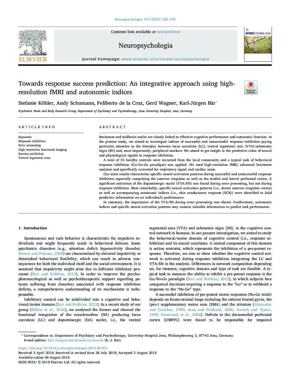 Towards response success prediction: An integrative approach using high-resolution fMRI and autonomic indices