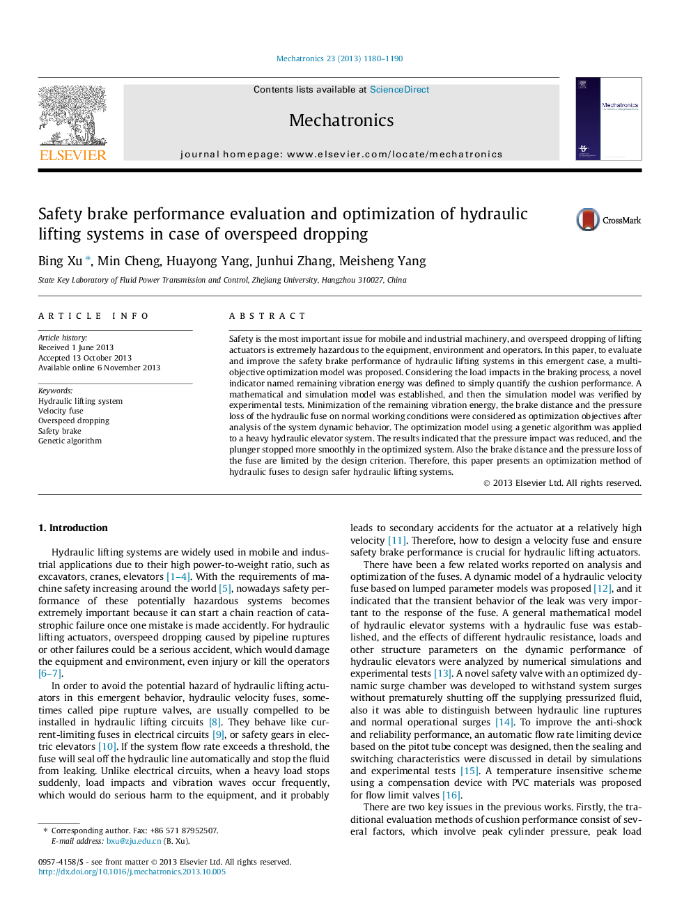 عکس صفحه اول مقاله: Safety brake performance evaluation and optimization of hydraulic lifting systems in case of overspeed dropping Safety brake performance evaluation and optimization of hydraulic lifting systems in case of overspeed dropping