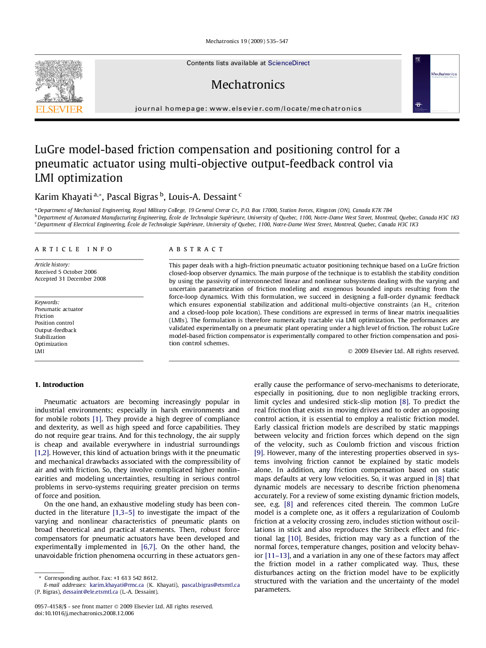 عکس صفحه اول مقاله: LuGre model-based friction compensation and positioning control for a pneumatic actuator using multi-objective output-feedback control via LMI optimization LuGre model-based friction compensation and positioning control for a pneumatic actuator using multi-objective output-feedback control via LMI optimization