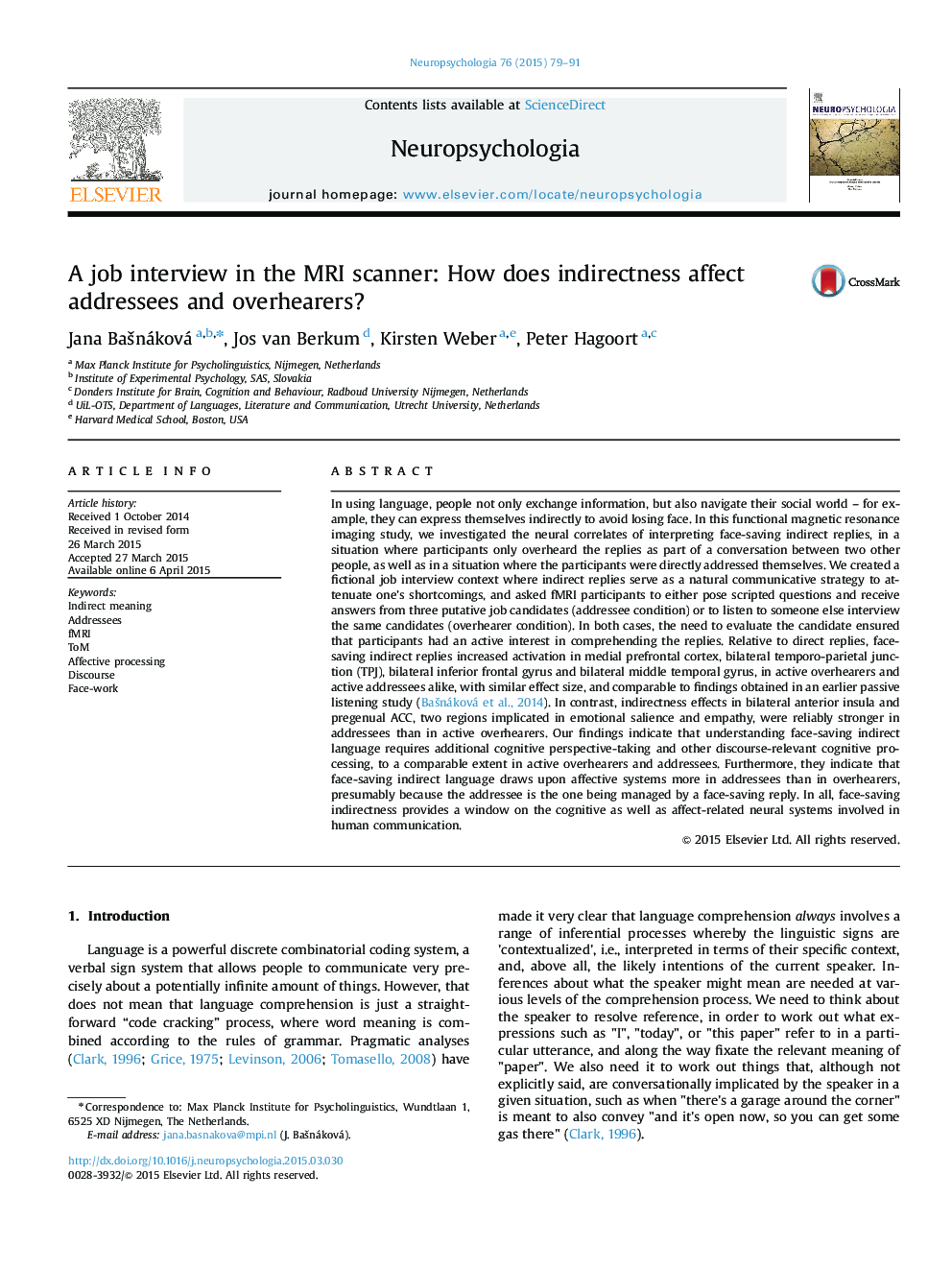 A job interview in the MRI scanner: How does indirectness affect addressees and overhearers?