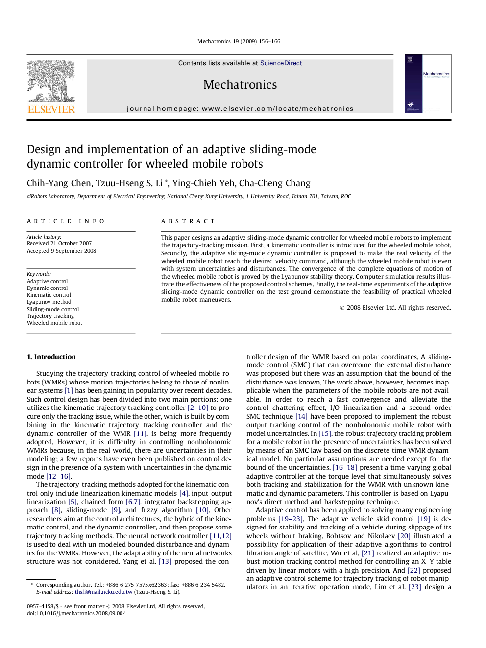 Design and implementation of an adaptive sliding-mode dynamic controller for wheeled mobile robots