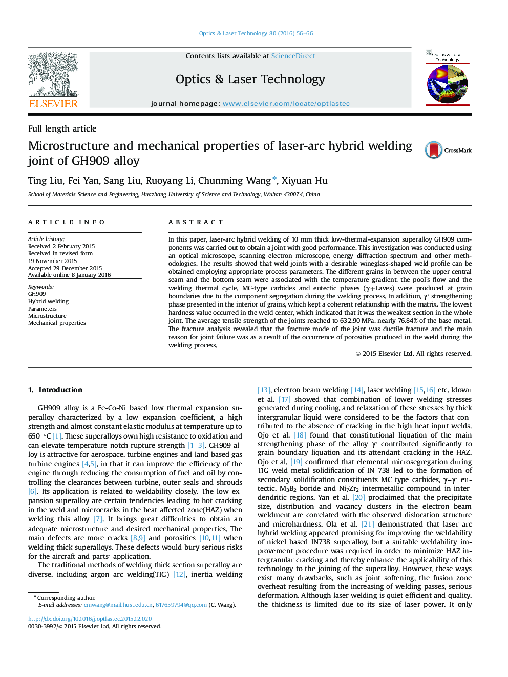 Microstructure and mechanical properties of laser-arc hybrid welding joint of GH909 alloy