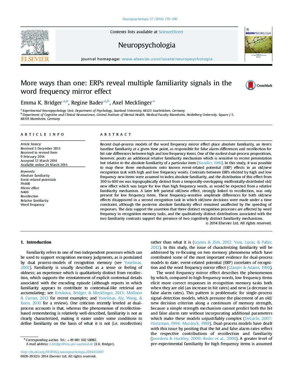 More ways than one: ERPs reveal multiple familiarity signals in the word frequency mirror effect