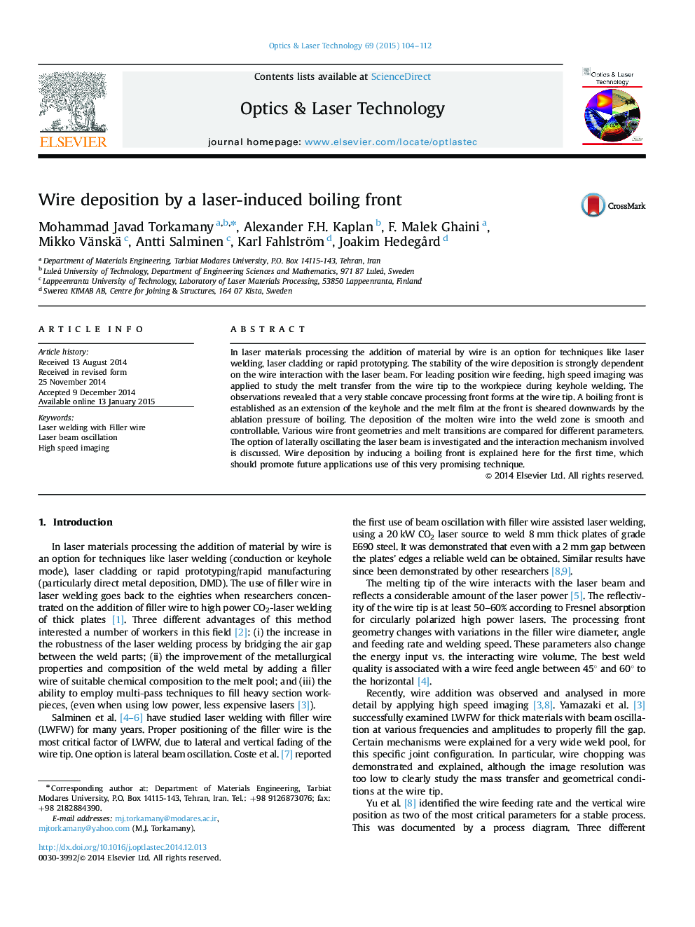 Wire deposition by a laser-induced boiling front