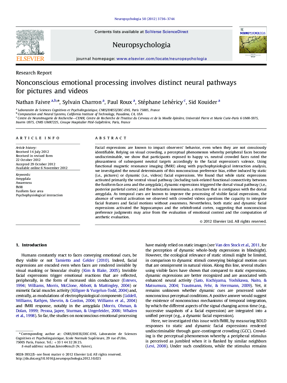 Nonconscious emotional processing involves distinct neural pathways for pictures and videos