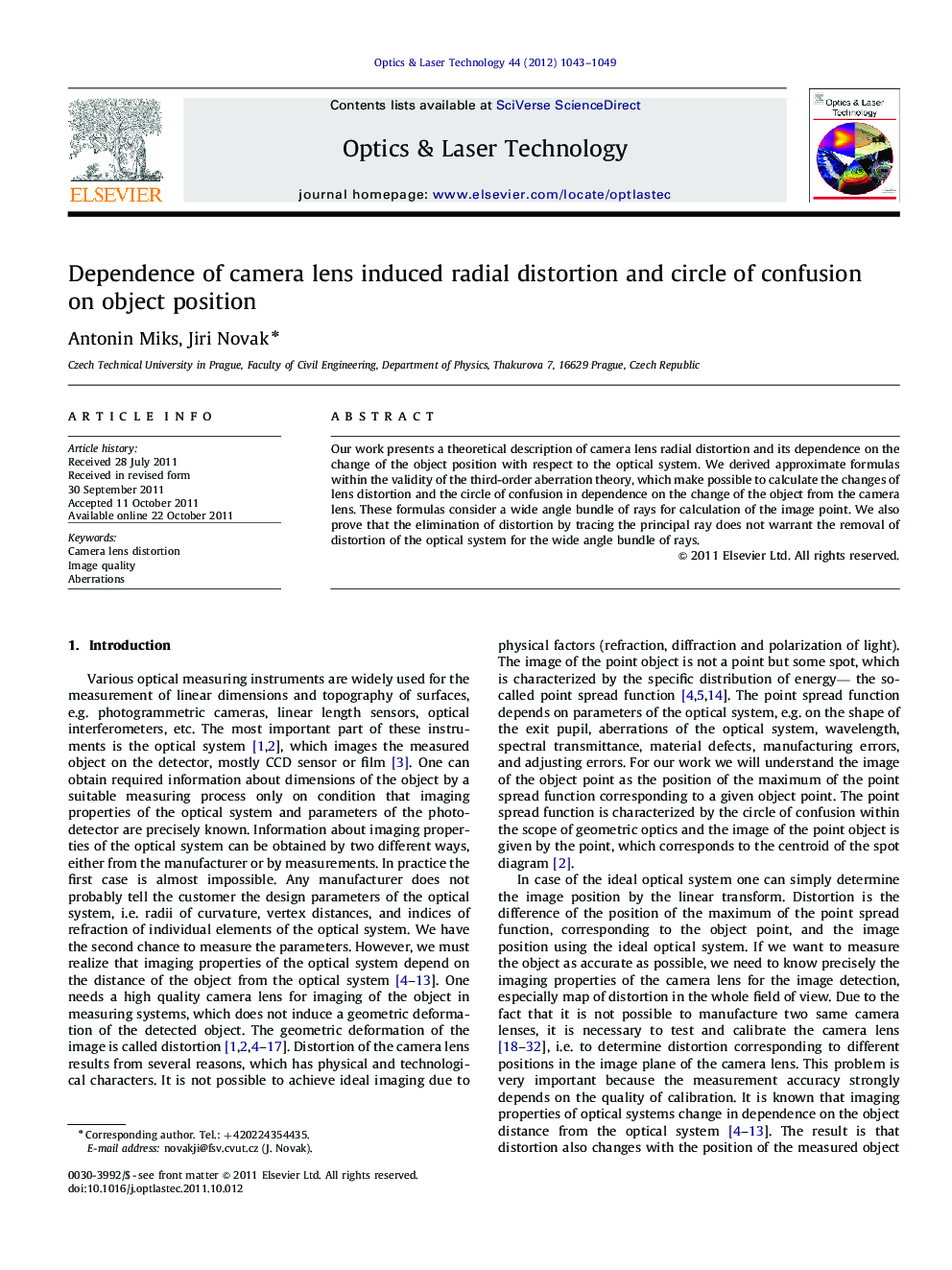 Dependence of camera lens induced radial distortion and circle of confusion on object position