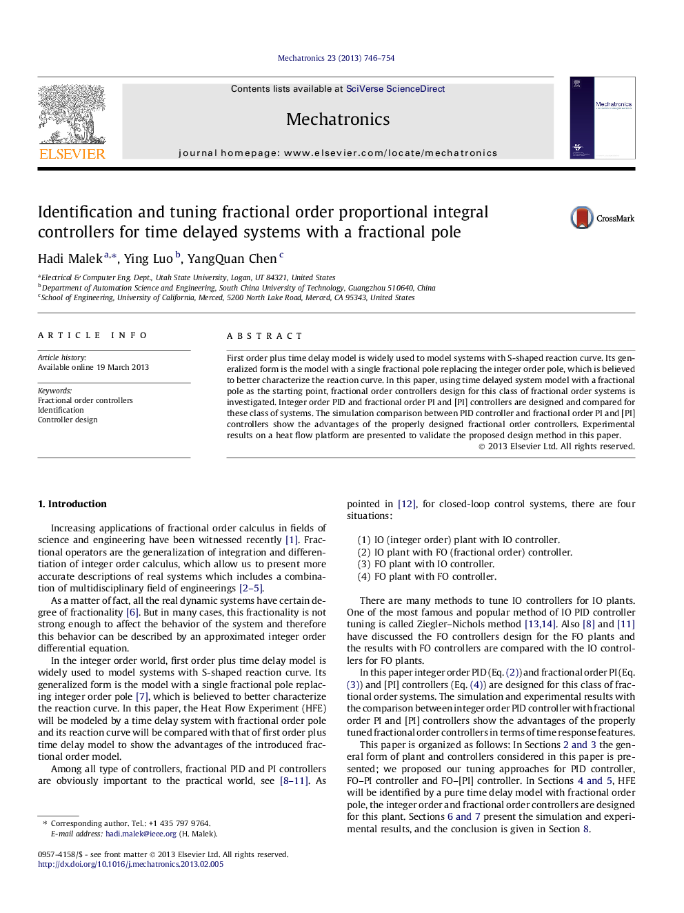 Identification and tuning fractional order proportional integral controllers for time delayed systems with a fractional pole