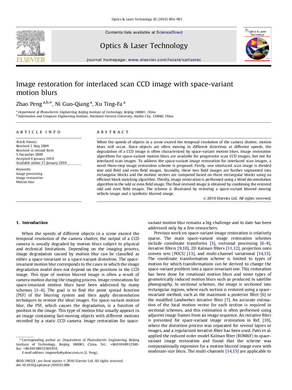 Image restoration for interlaced scan CCD image with space-variant motion blurs