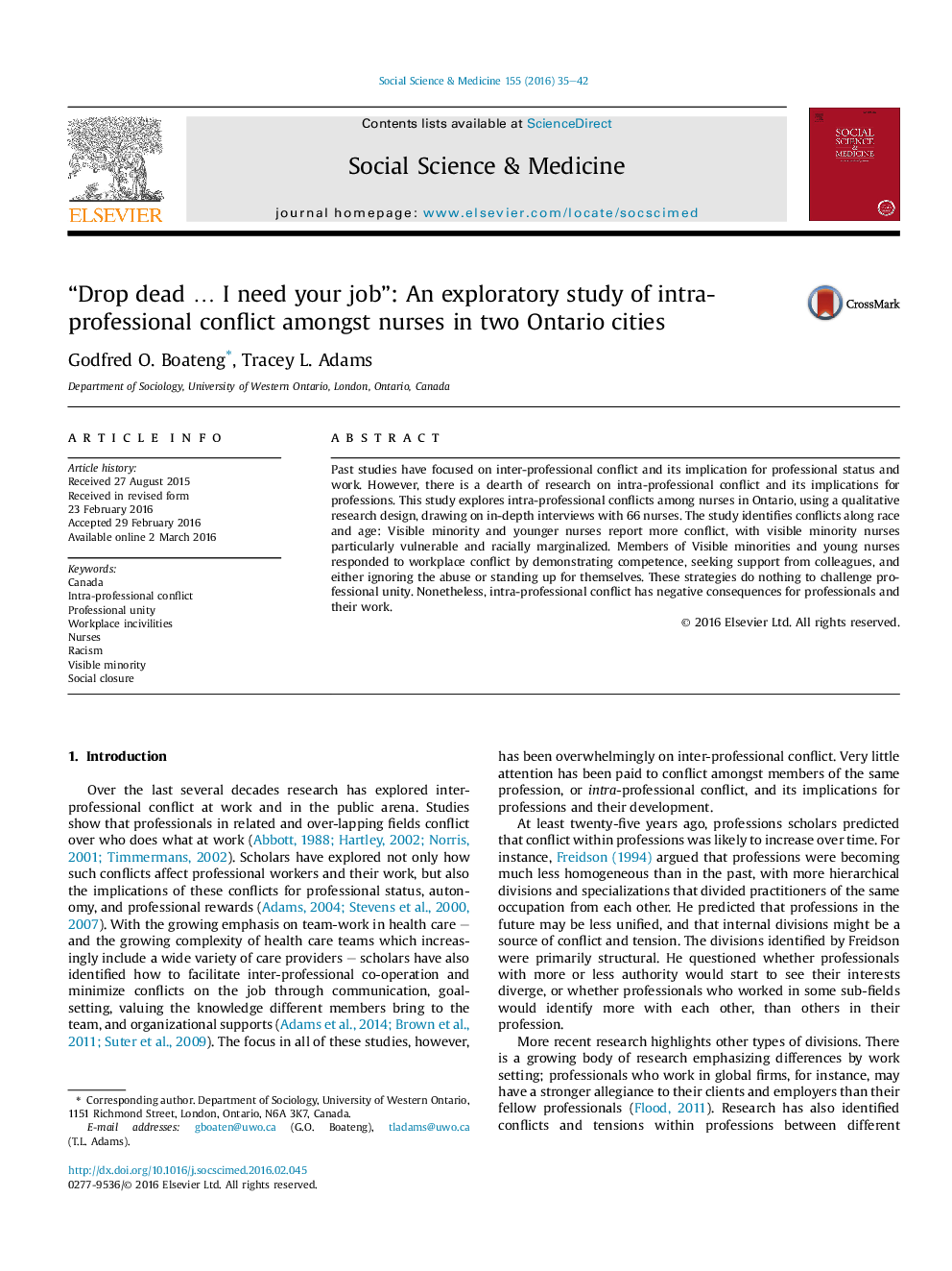 “Drop dead â¦ I need your job”: An exploratory study of intra-professional conflict amongst nurses in two Ontario cities