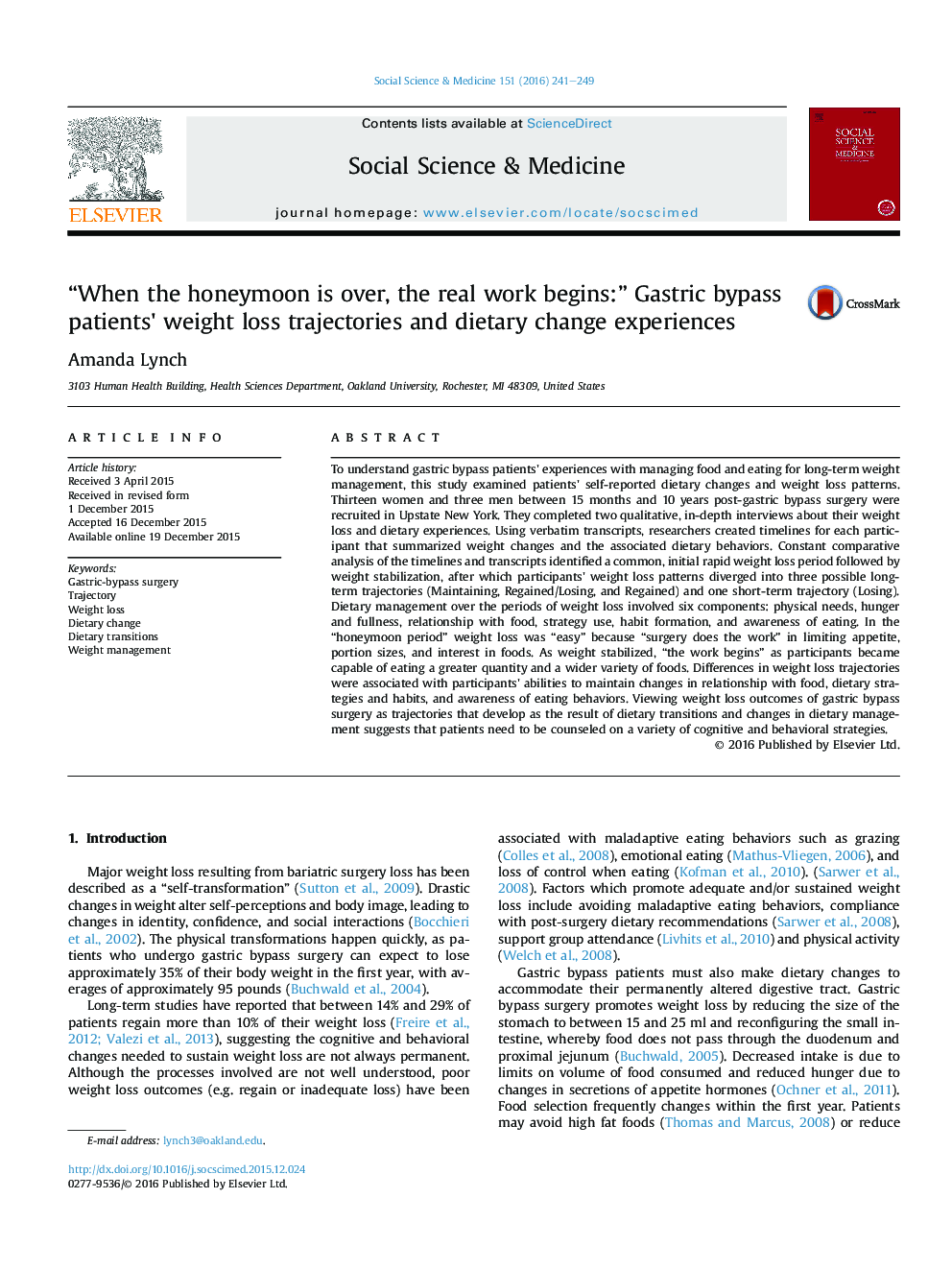 “When the honeymoon is over, the real work begins:” Gastric bypass patients' weight loss trajectories and dietary change experiences