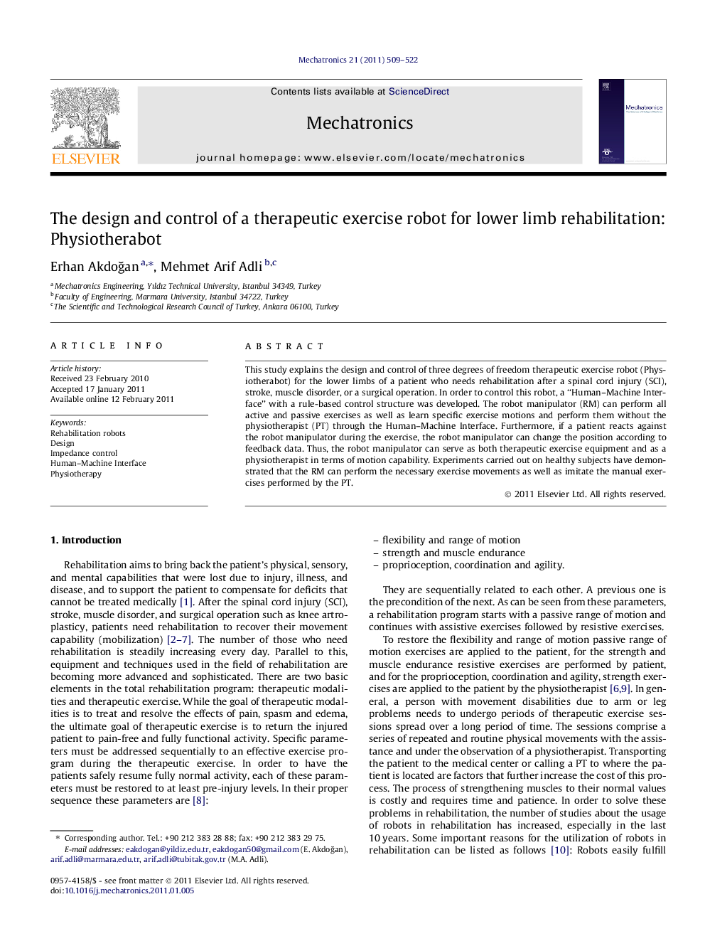 The design and control of a therapeutic exercise robot for lower limb rehabilitation: Physiotherabot