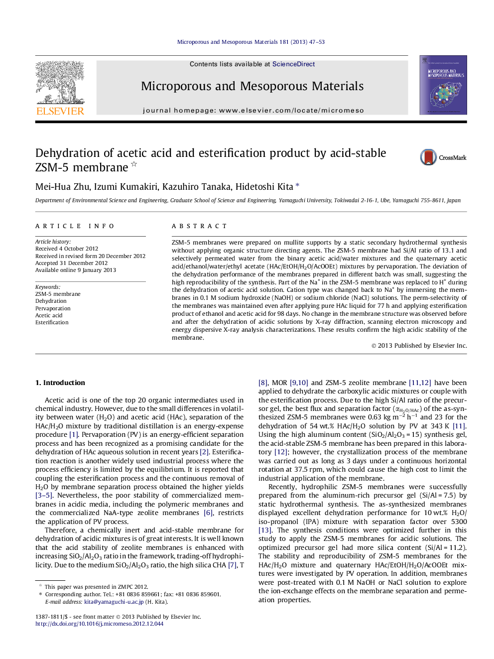 Dehydration of acetic acid and esterification product by acid-stable ZSM-5 membrane 