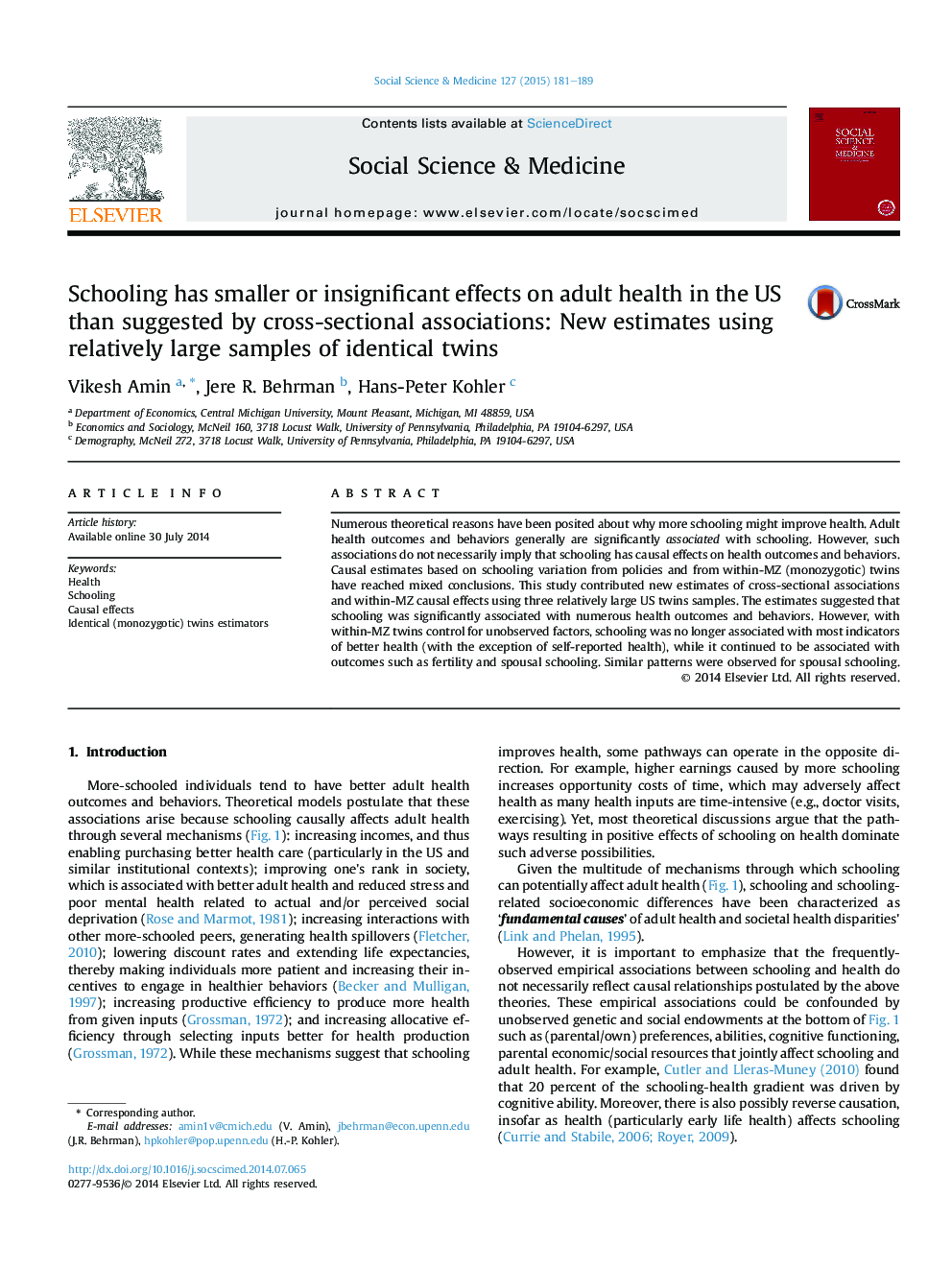 Schooling has smaller or insignificant effects on adult health in the US than suggested by cross-sectional associations: New estimates using relatively large samples of identical twins