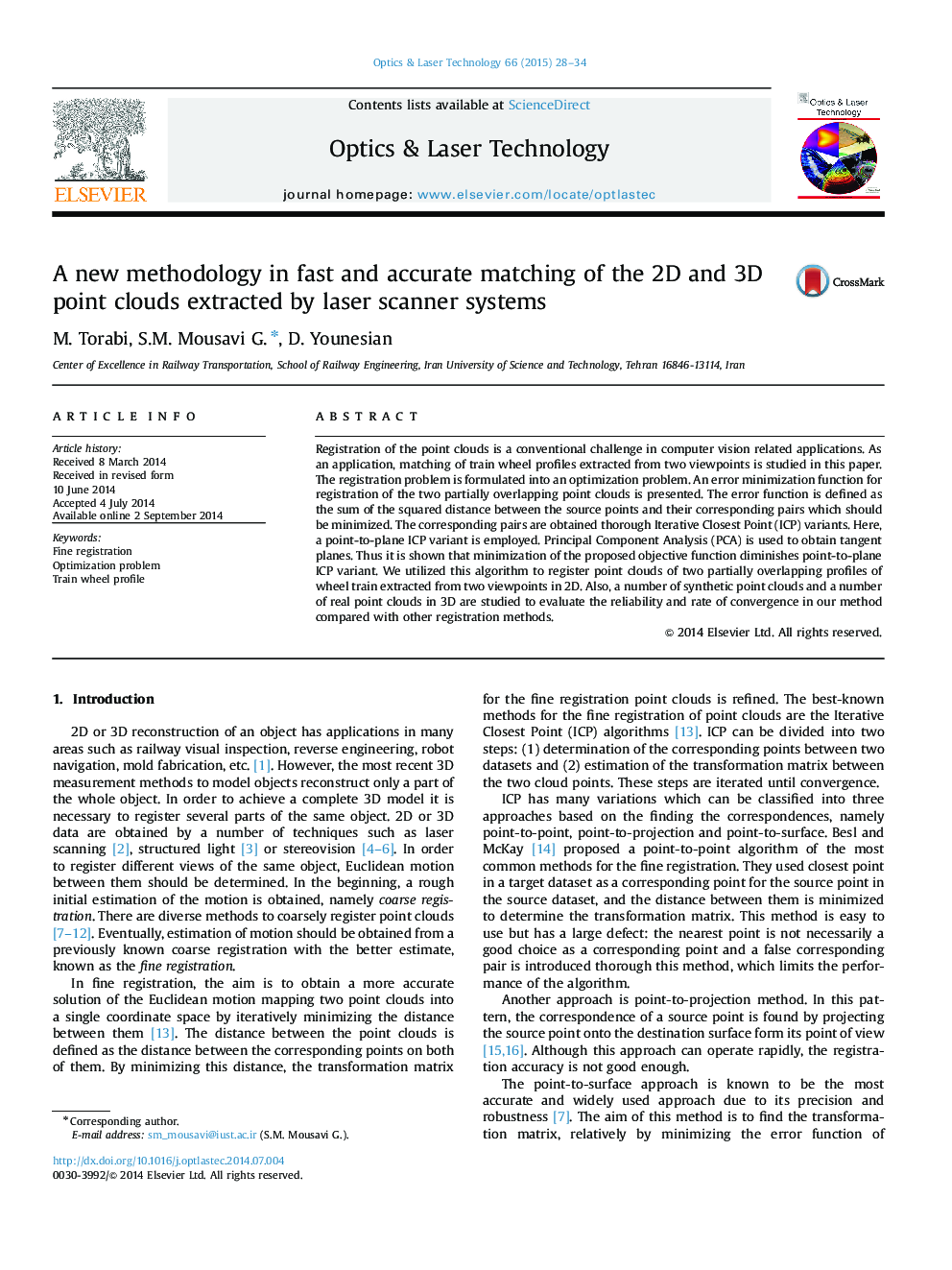 A new methodology in fast and accurate matching of the 2D and 3D point clouds extracted by laser scanner systems