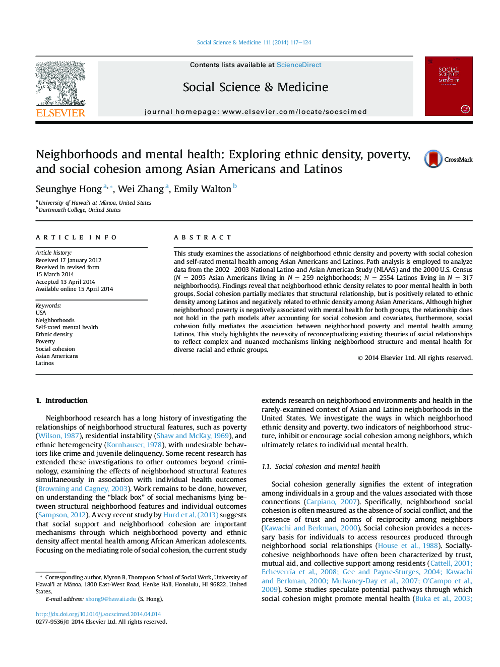 Neighborhoods and mental health: Exploring ethnic density, poverty, and social cohesion among Asian Americans and Latinos