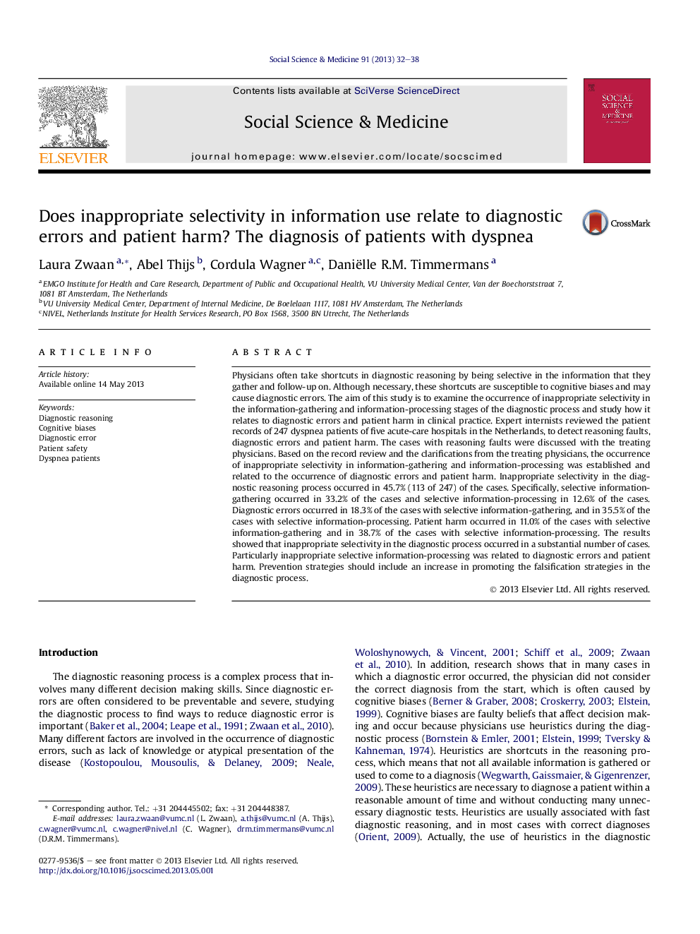 Does inappropriate selectivity in information use relate to diagnostic errors and patient harm? The diagnosis of patients with dyspnea