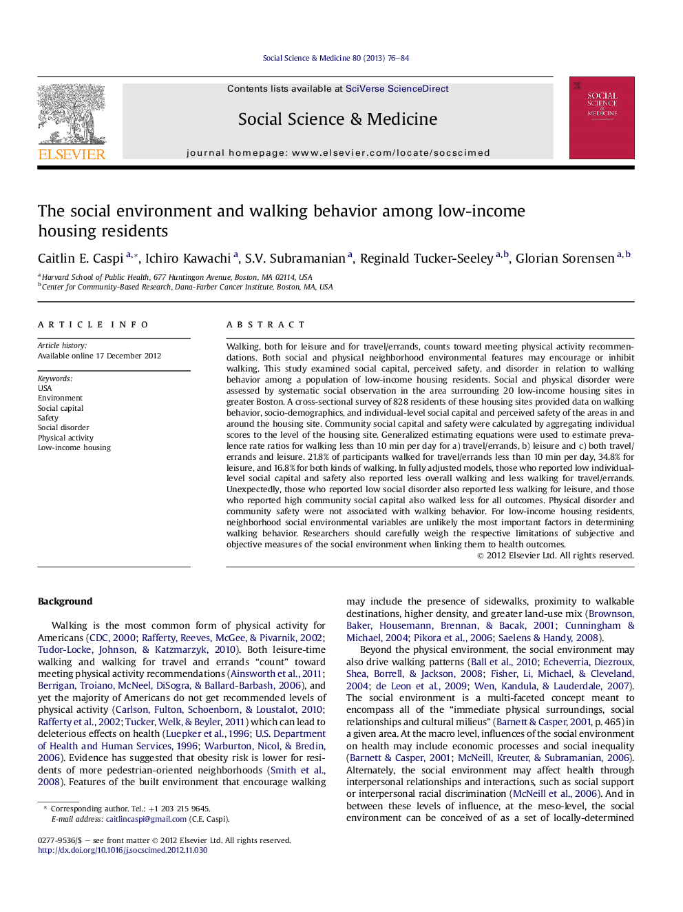 The social environment and walking behavior among low-income housing residents