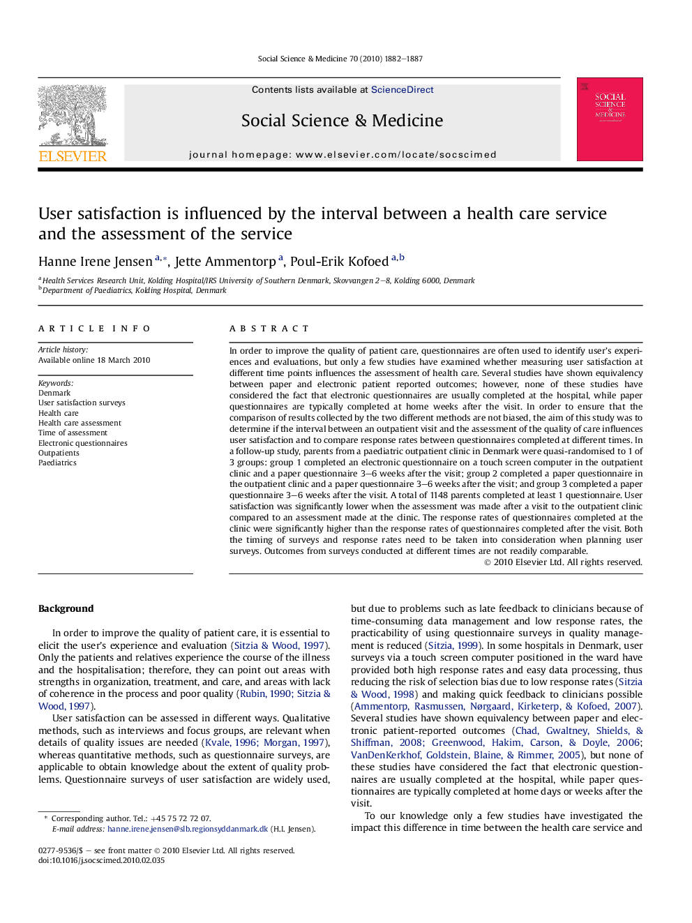 User satisfaction is influenced by the interval between a health care service and the assessment of the service