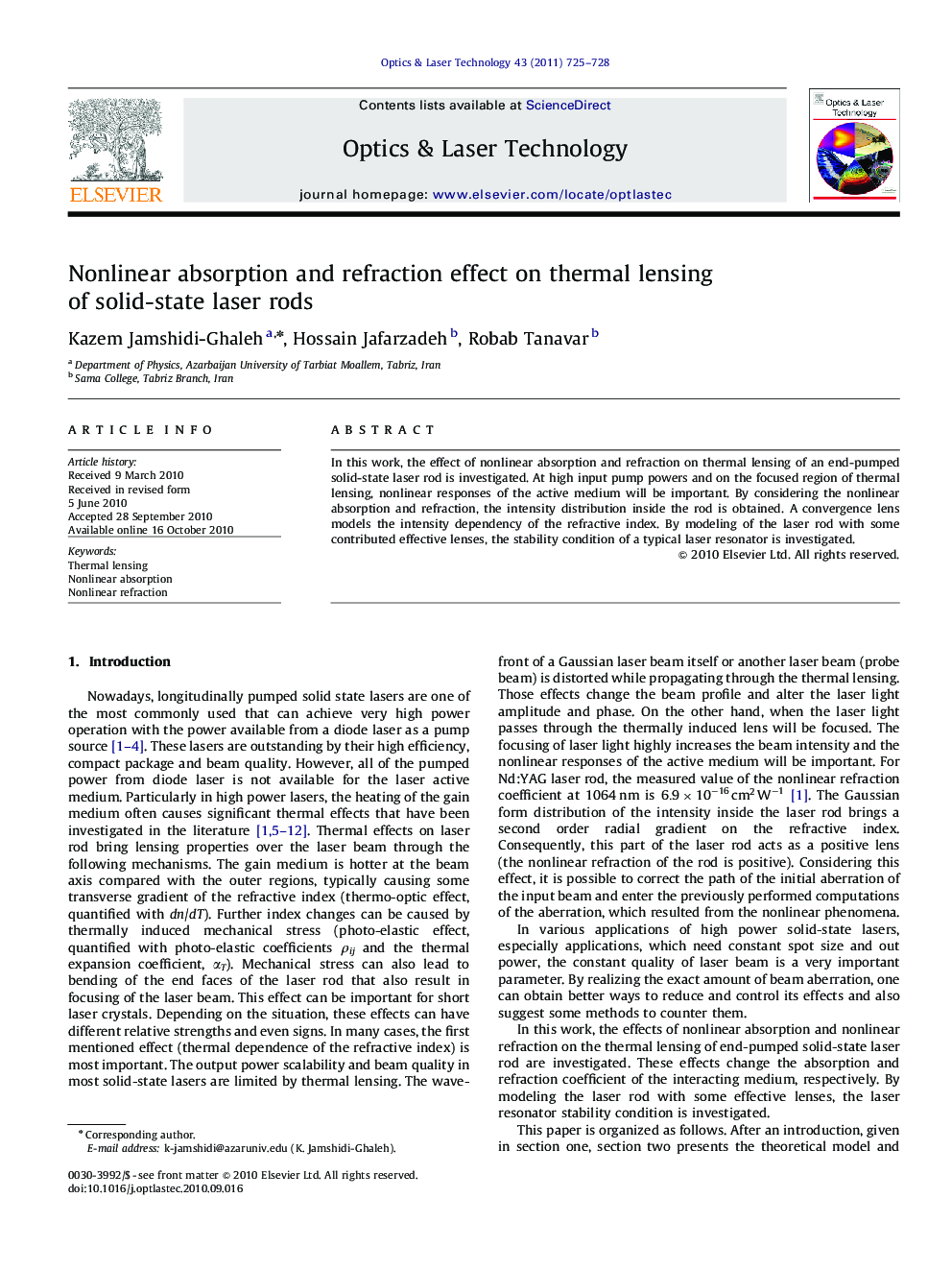 Nonlinear absorption and refraction effect on thermal lensing of solid-state laserrods