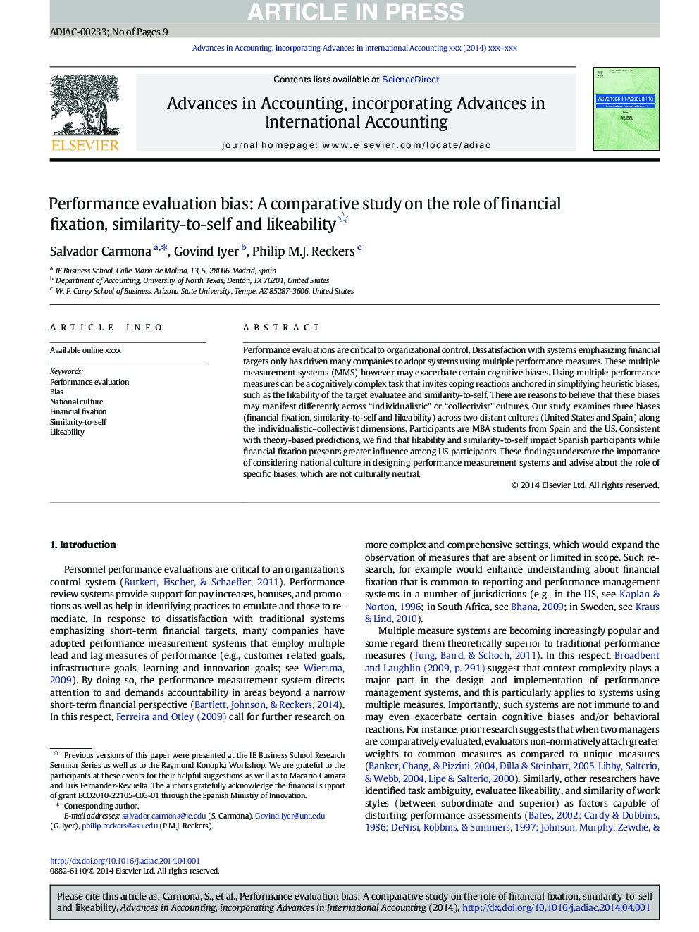 Performance evaluation bias: A comparative study on the role of financial fixation, similarity-to-self and likeability