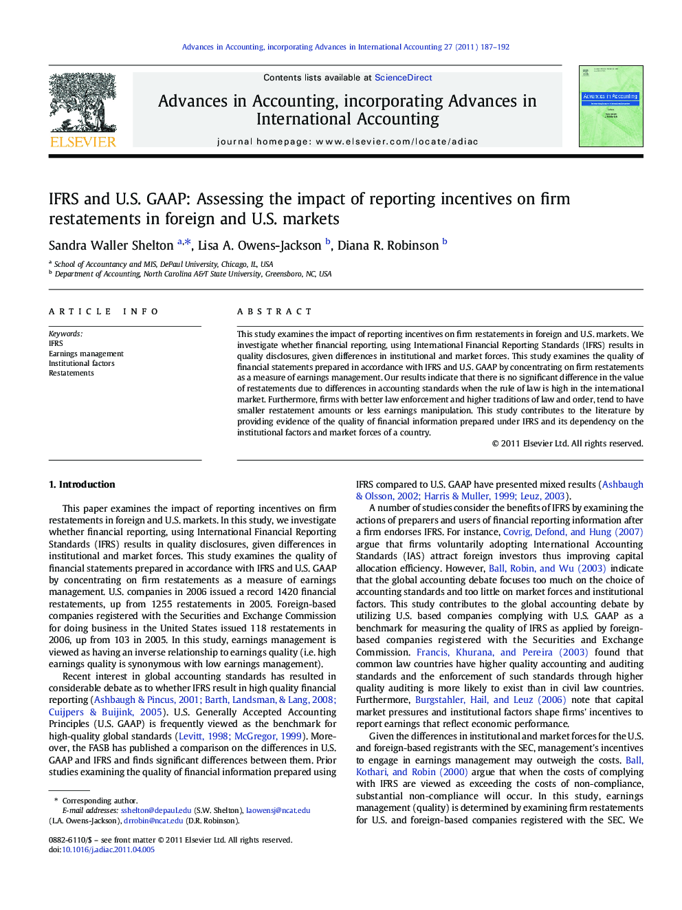 IFRS and U.S. GAAP: Assessing the impact of reporting incentives on firm restatements in foreign and U.S. markets