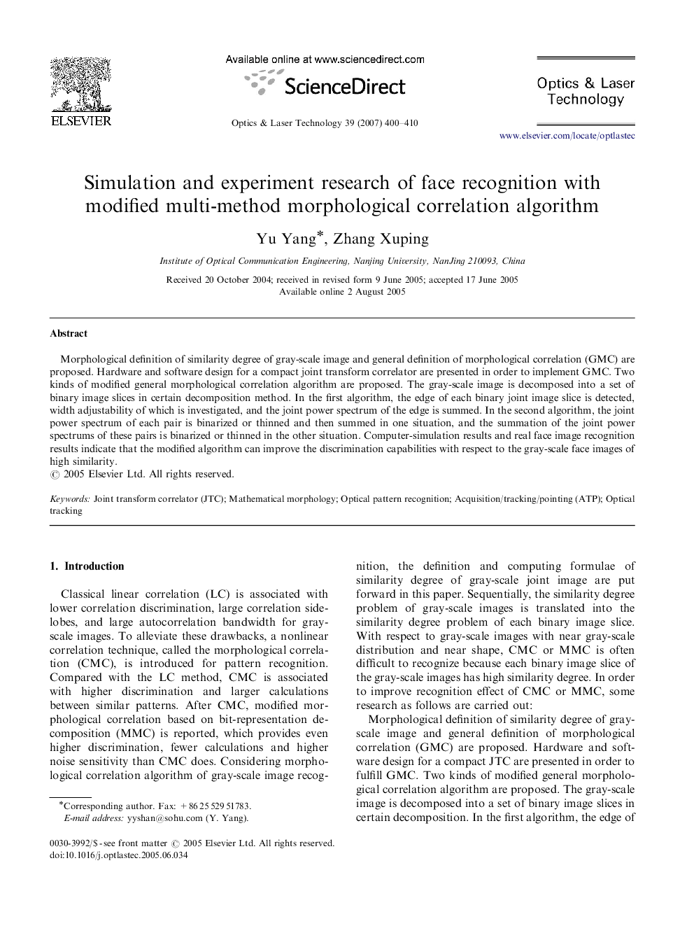 Simulation and experiment research of face recognition with modified multi-method morphological correlation algorithm