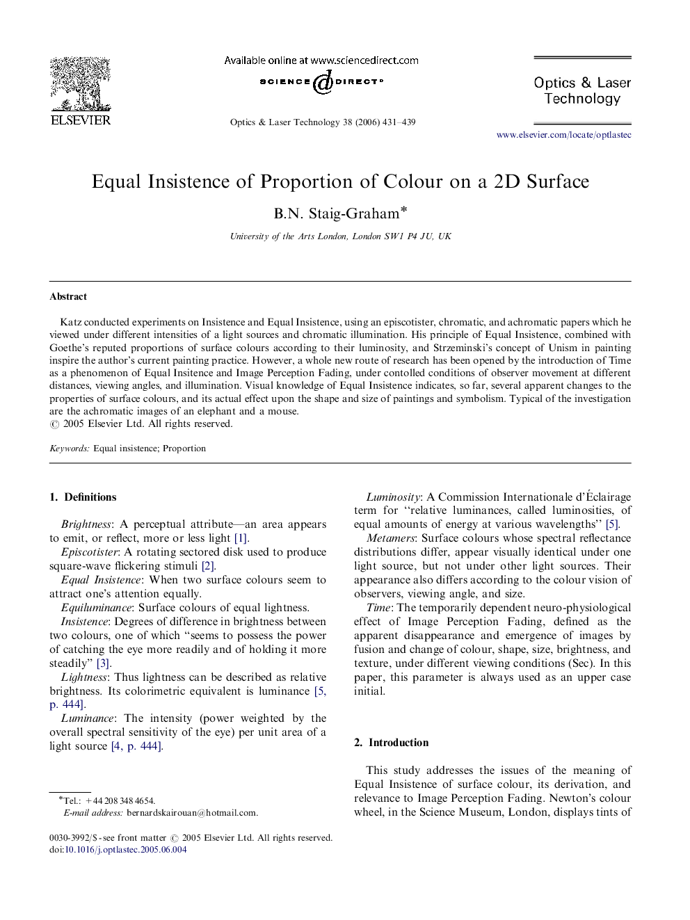 Equal Insistence of Proportion of Colour on a 2D Surface