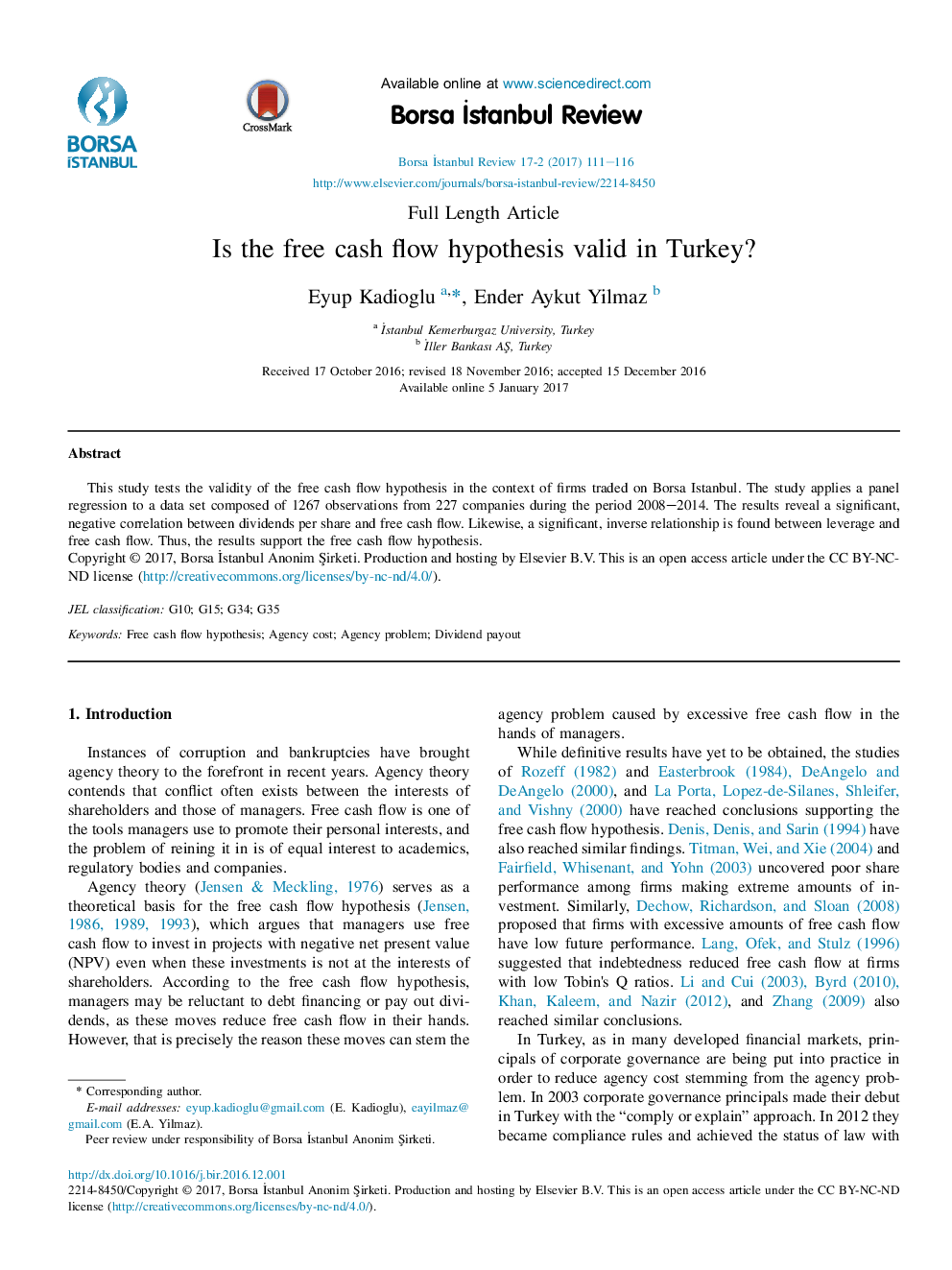 Is the free cash flow hypothesis valid in Turkey?