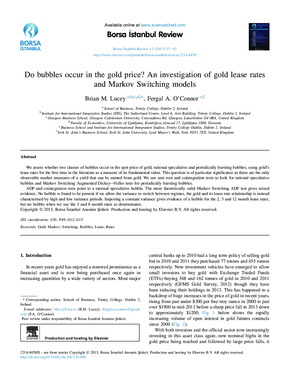 عکس صفحه اول مقاله: Do bubbles occur in the gold price? An investigation of gold lease rates and Markov Switching models Do bubbles occur in the gold price? An investigation of gold lease rates and Markov Switching models