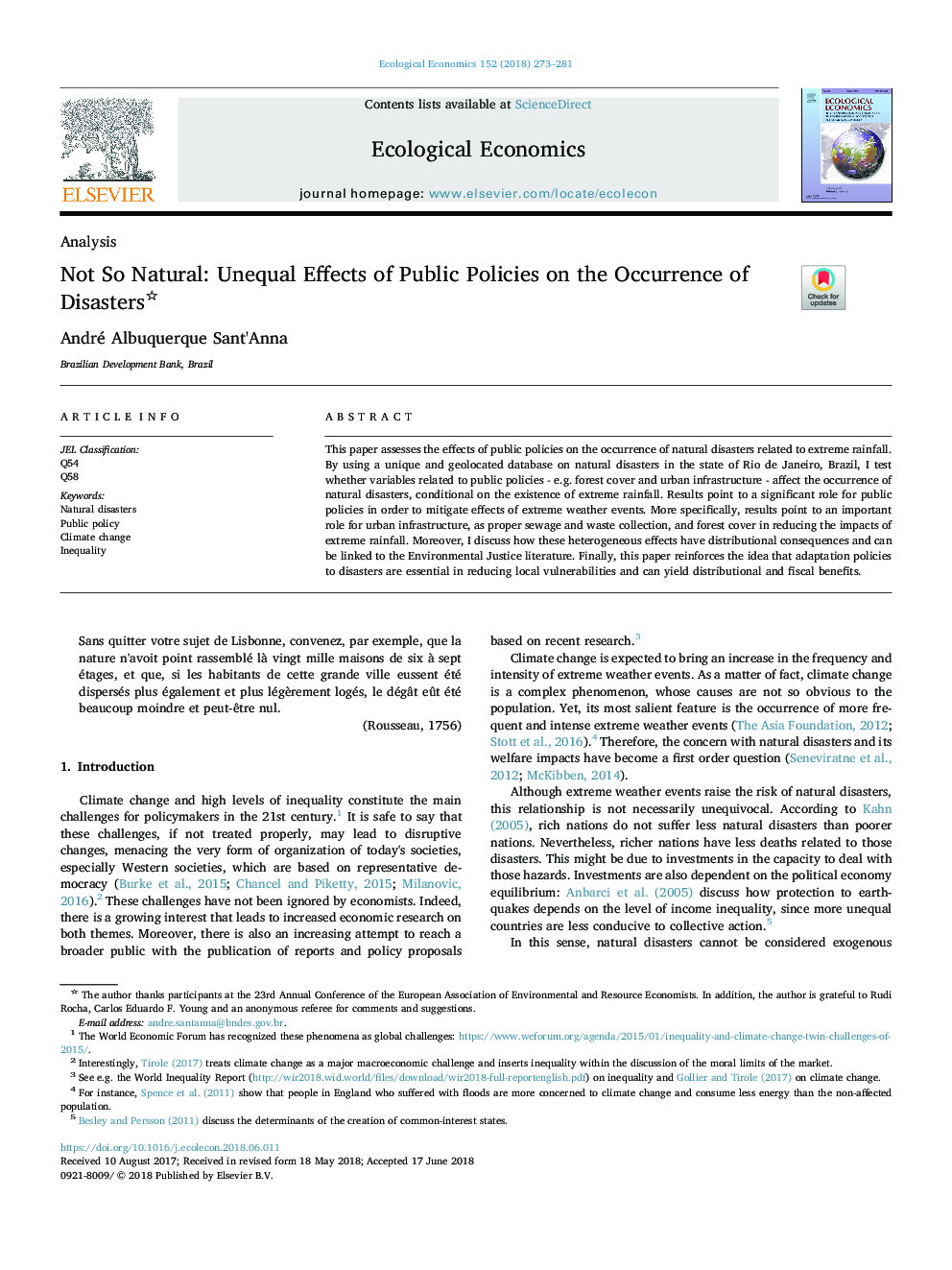 Not So Natural: Unequal Effects of Public Policies on the Occurrence of Disasters