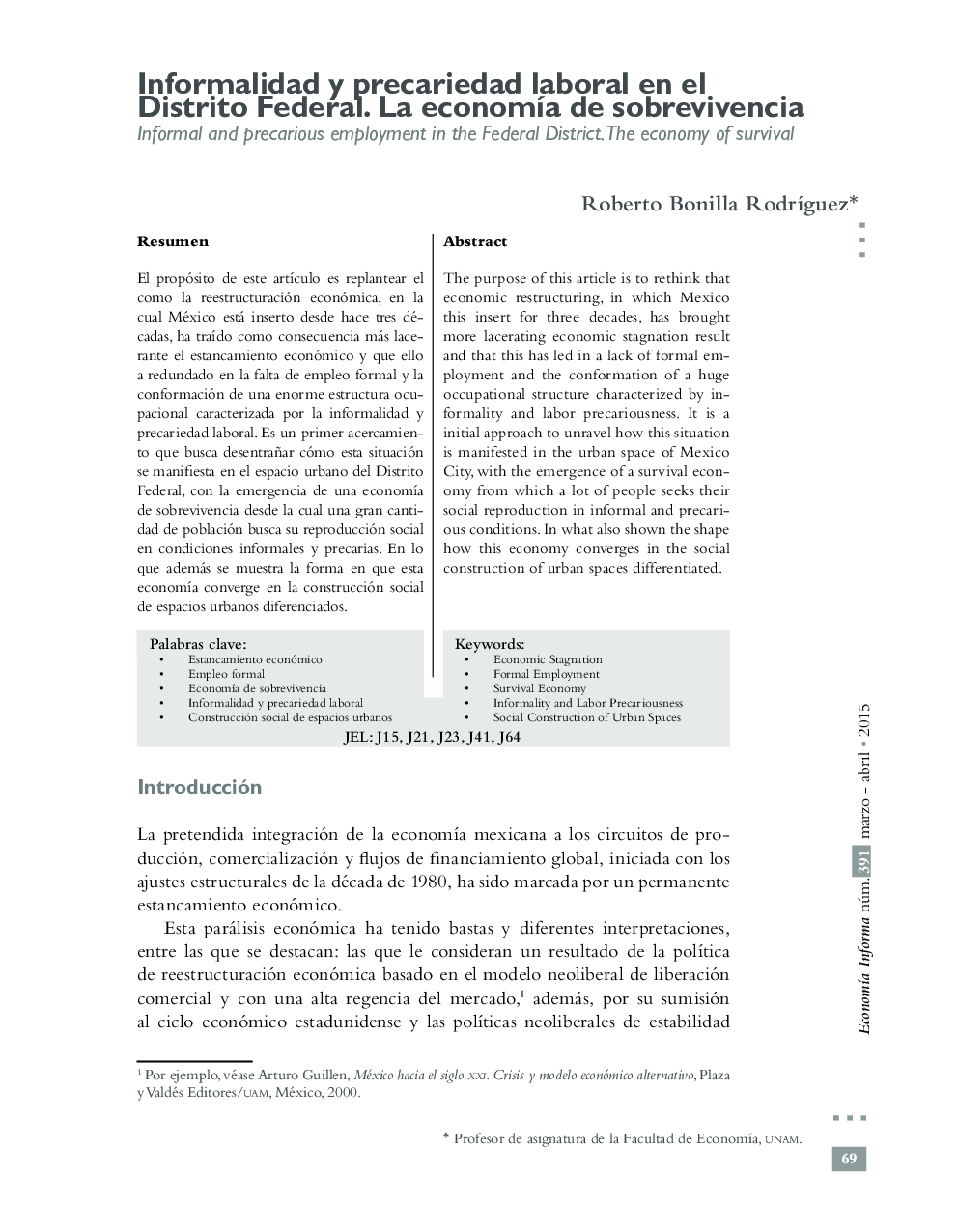 Informalidad y precariedad laboral en el Distrito Federal. La economÃ­a de sobrevivencia