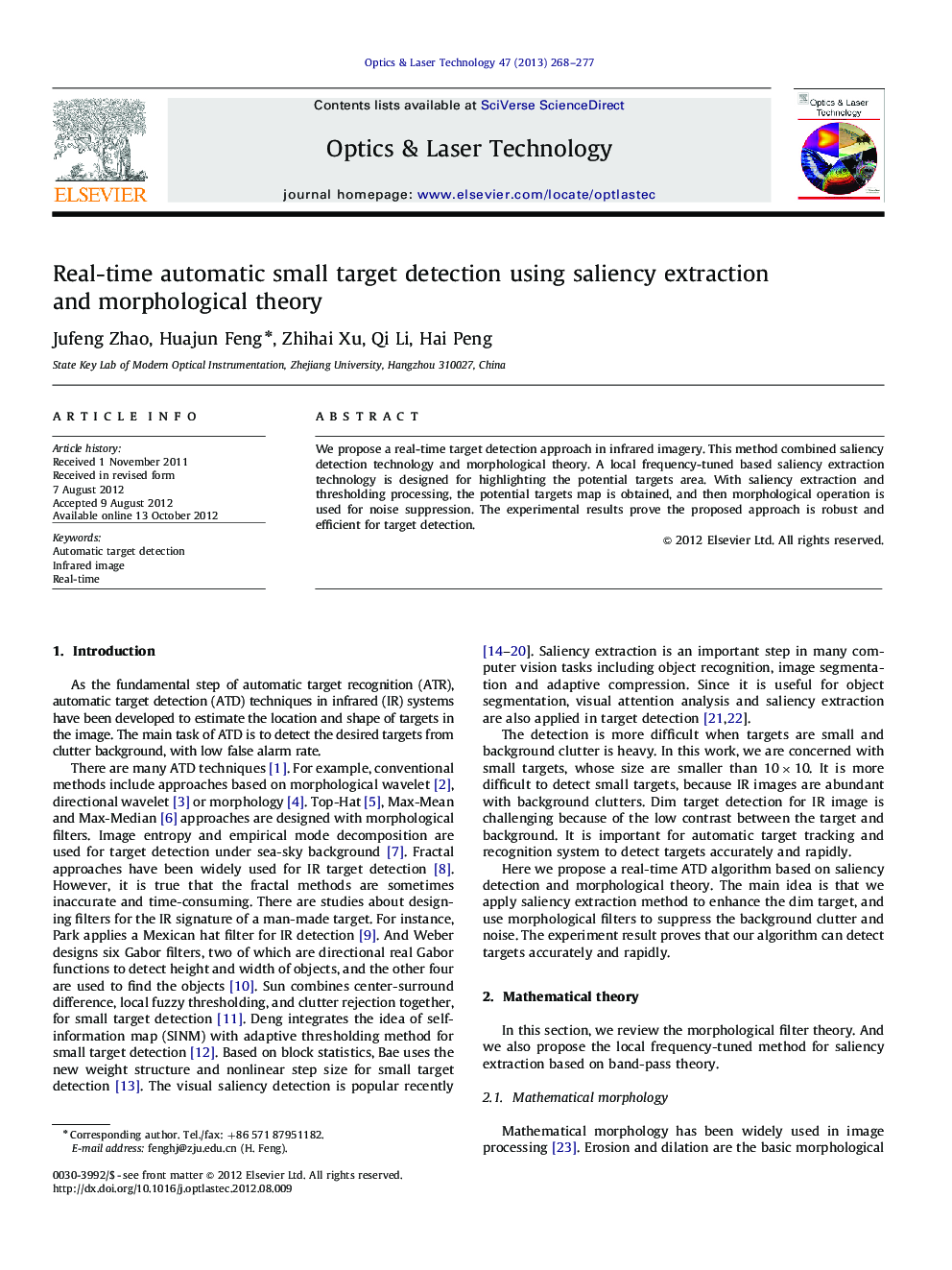 Real-time automatic small target detection using saliency extraction and morphological theory