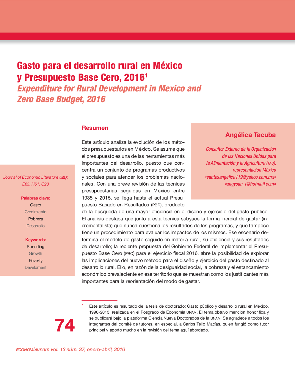 Gasto para el desarrollo rural en México y Presupuesto Base Cero, 2016