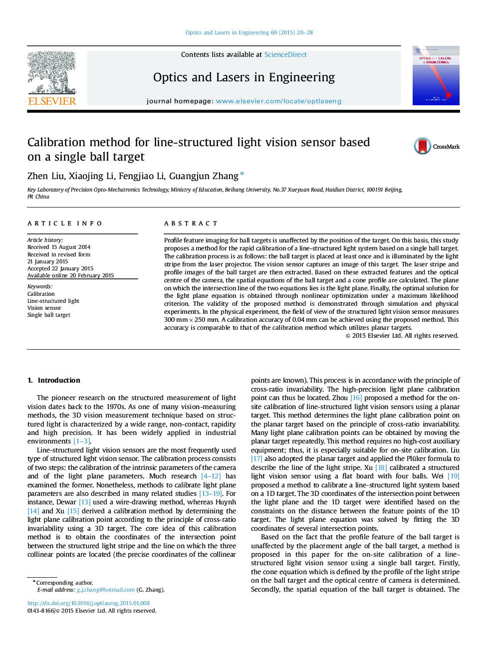 Calibration method for line-structured light vision sensor based on a single ball target