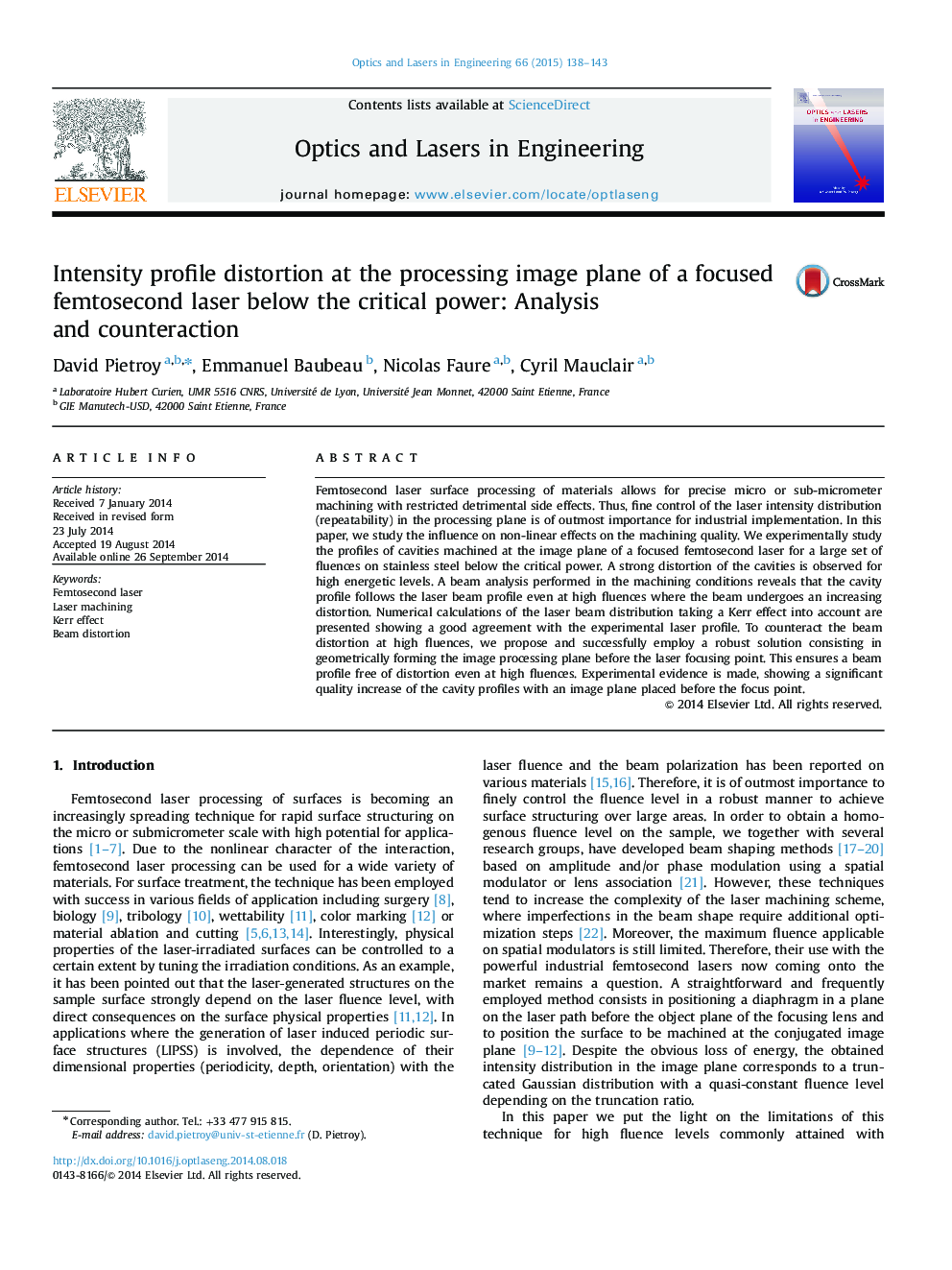 Intensity profile distortion at the processing image plane of a focused femtosecond laser below the critical power: Analysis and counteraction