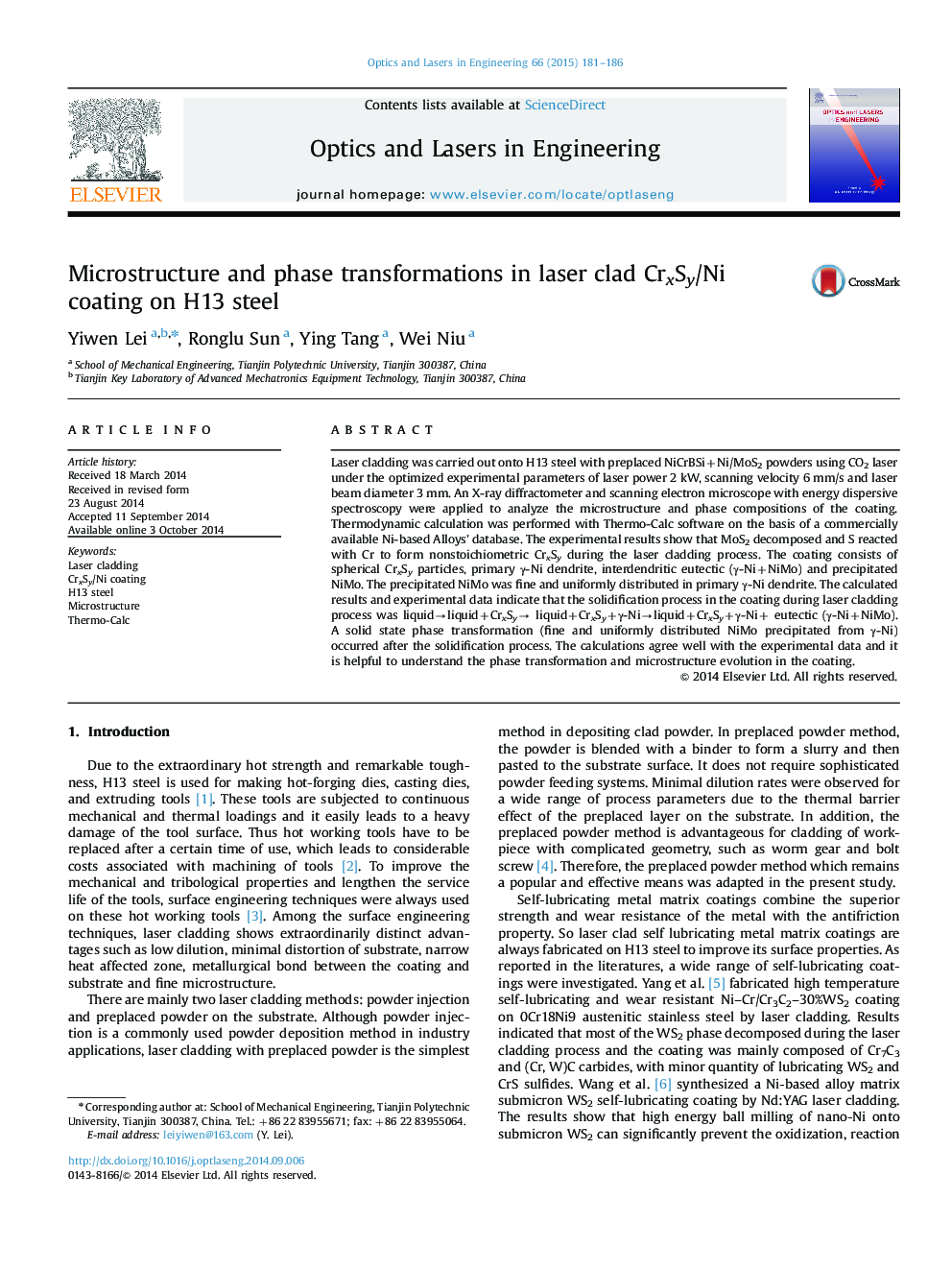 Microstructure and phase transformations in laser clad CrxSy/Ni coating on H13 steel